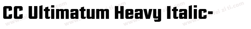 CC Ultimatum Heavy Italic字体转换